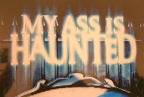 normal My Ass is Haunted